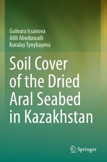 Front cover_Soil Cover of the Dried Aral Seabed in Kazakhstan