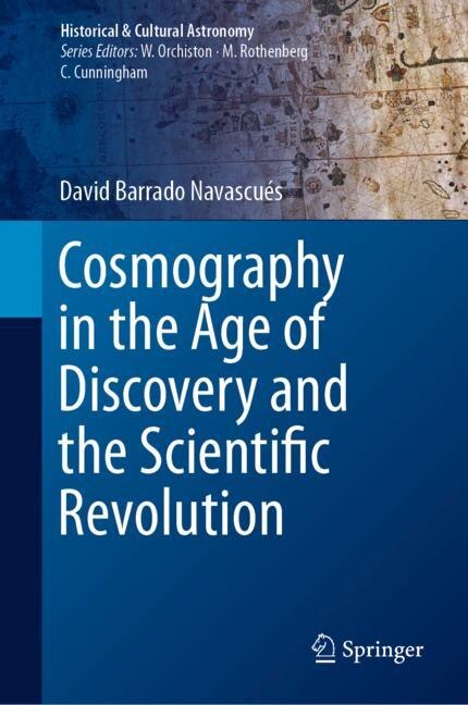 Couverture_Cosmography in the Age of Discovery and the Scientific Revolution