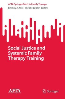 Front cover_Social Justice and Systemic Family Therapy Training