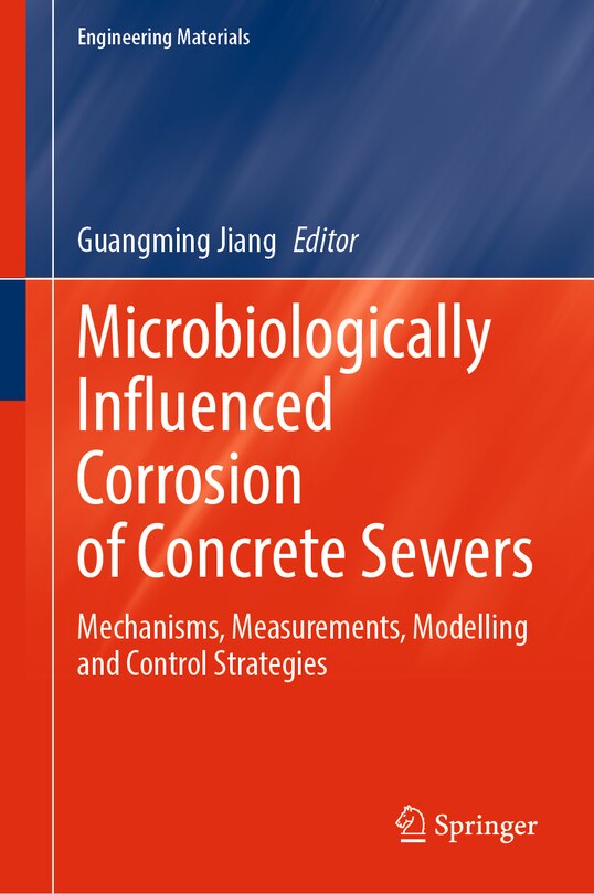 Couverture_Microbiologically Influenced Corrosion of Concrete Sewers