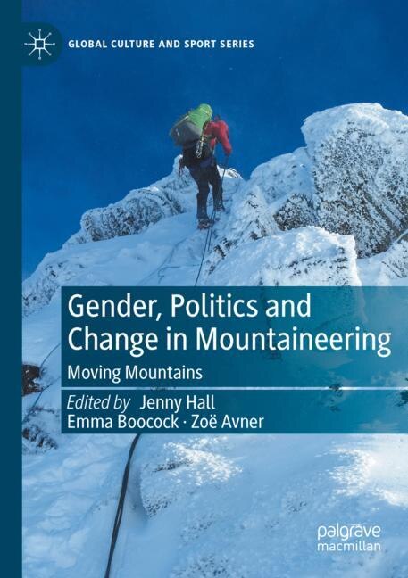 Couverture_Gender, Politics and Change in Mountaineering