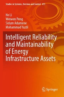 Front cover_Intelligent Reliability and Maintainability of Energy Infrastructure Assets