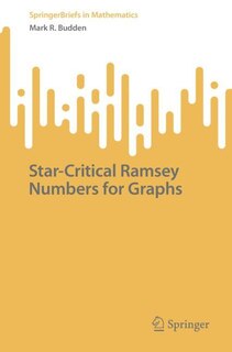 Front cover_Star-Critical Ramsey Numbers for Graphs