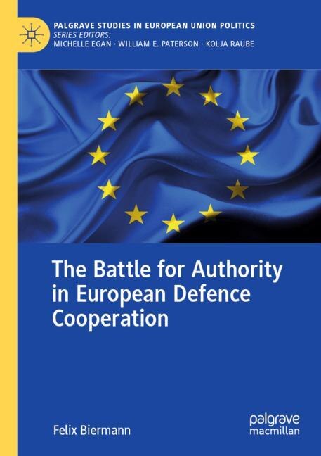 Couverture_The Battle for Authority in European Defence Cooperation