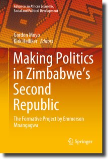 Couverture_Making Politics in Zimbabwe's Second Republic