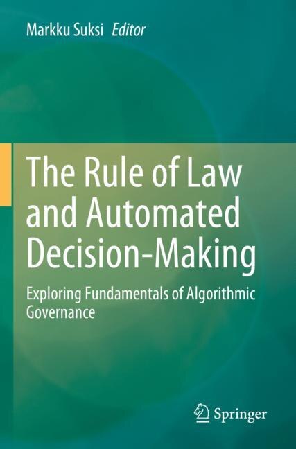 Front cover_The Rule of Law and Automated Decision-Making