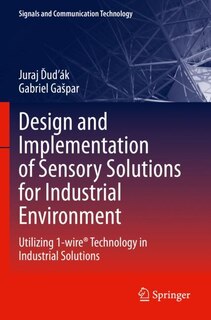 Front cover_Design and Implementation of Sensory Solutions for Industrial Environment