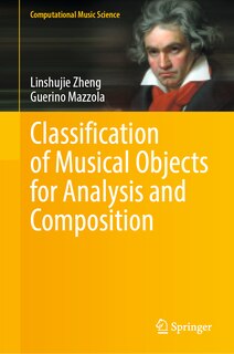 Front cover_Classification of Musical Objects for Analysis and Composition