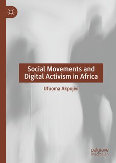 Front cover_Social Movements and Digital Activism in Africa