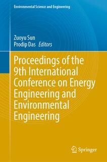 Front cover_Proceedings of the 9th International Conference on Energy Engineering and Environmental Engineering