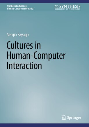 Cultures in Human-Computer Interaction