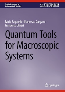 Couverture_Quantum Tools for Macroscopic Systems