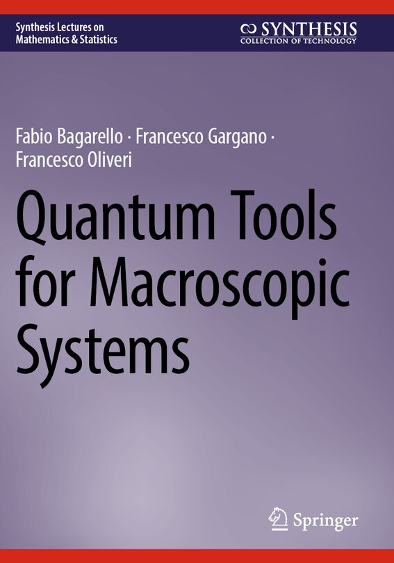 Front cover_Quantum Tools for Macroscopic Systems
