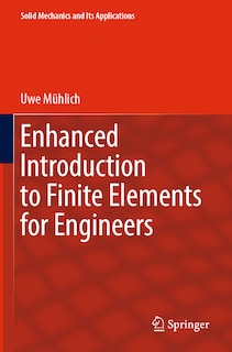Front cover_Enhanced Introduction to Finite Elements for Engineers