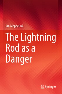 Front cover_Lightning Rod as a Danger