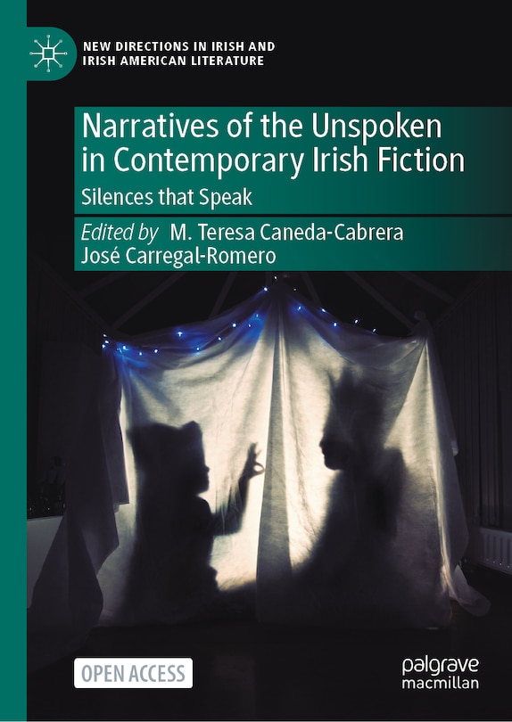 Couverture_Narratives of the Unspoken in Contemporary Irish Fiction