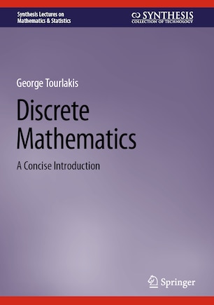 Discrete Mathematics: A Concise Introduction