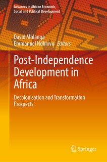 Front cover_Post-Independence Development in Africa