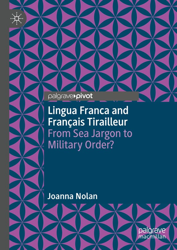 Front cover_Lingua Franca and Francais Tirailleur