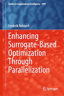 Couverture_Enhancing Surrogate-Based Optimization Through Parallelization