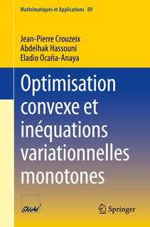 Couverture_Optimisation convexe et inequations variationnelles monotones