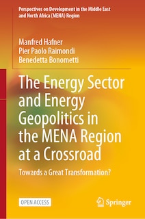 Couverture_The Energy Sector and Energy Geopolitics in the MENA Region at a Crossroad