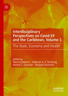 Front cover_Interdisciplinary Perspectives on Covid-19 and the Caribbean, Volume 1
