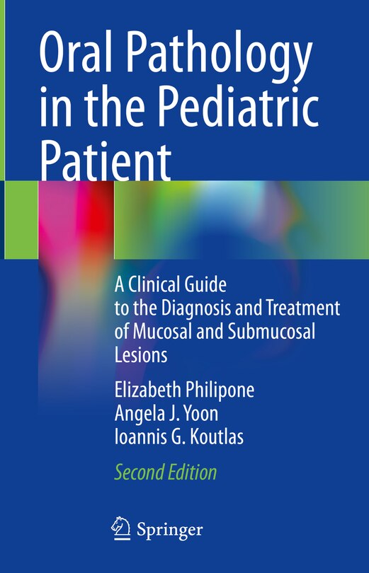 Front cover_Oral Pathology in the Pediatric Patient