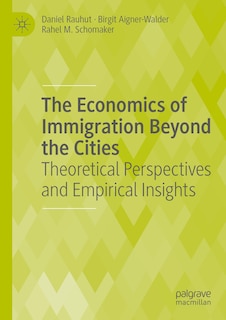 Front cover_The Economics of Immigration Beyond the Cities