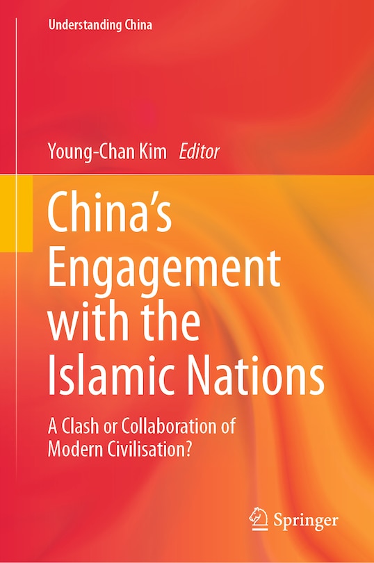 Front cover_China's Engagement with the Islamic Nations