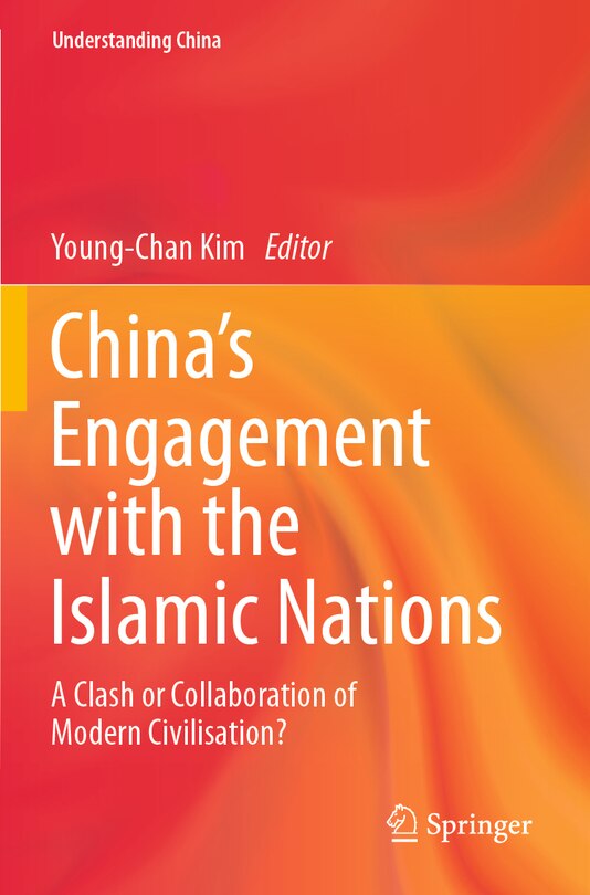 Front cover_China's Engagement with the Islamic Nations