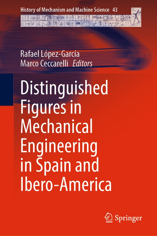 Couverture_Distinguished Figures in Mechanical Engineering in Spain and Ibero-America