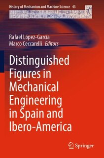 Couverture_Distinguished Figures in Mechanical Engineering in Spain and Ibero-America