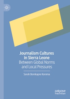 Couverture_Journalism Cultures in Sierra Leone