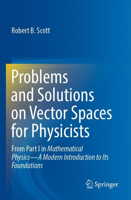 Front cover_Problems and Solutions on Vector Spaces for Physicists