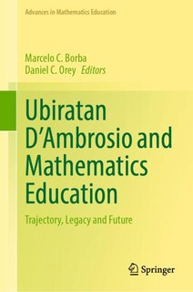 Front cover_Ubiratan D'Ambrosio and Mathematics Education