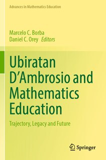 Front cover_Ubiratan D'Ambrosio and Mathematics Education