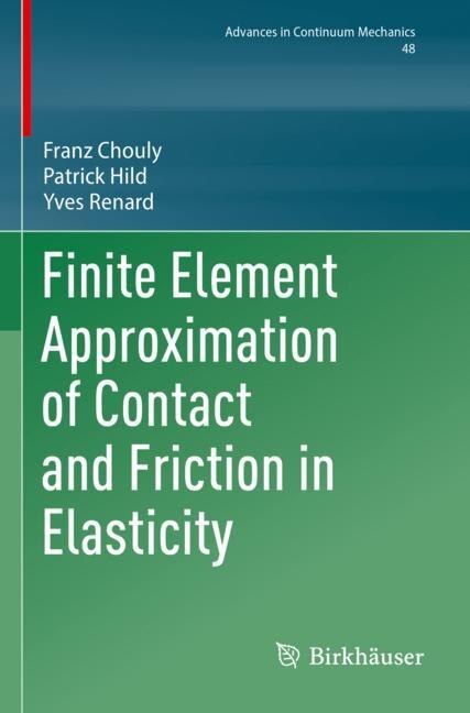 Couverture_Finite Element Approximation of Contact and Friction in Elasticity