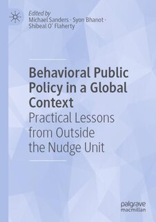 Front cover_Behavioral Public Policy in a Global Context