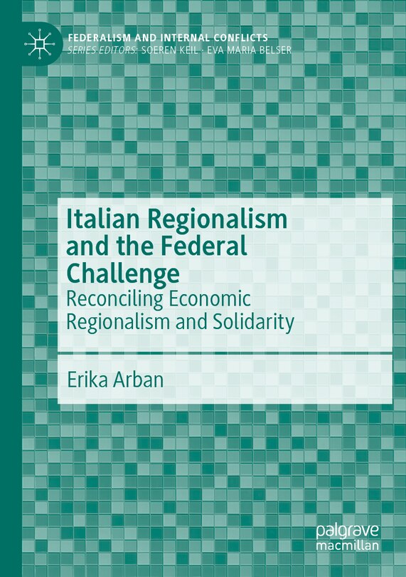 Front cover_Italian Regionalism and the Federal Challenge