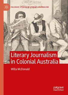 Couverture_Literary Journalism in Colonial Australia