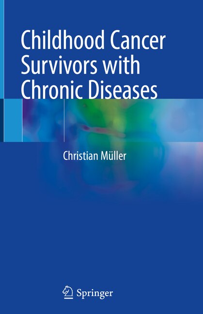 Front cover_Childhood Cancer Survivors with Chronic Diseases