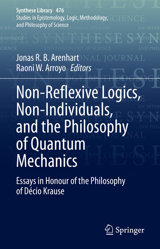 Couverture_Non-Reflexive Logics, Non-Individuals, and the Philosophy of Quantum Mechanics