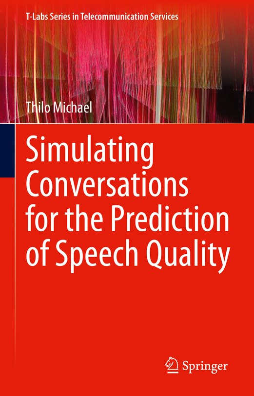Front cover_Simulating Conversations for the Prediction of Speech Quality