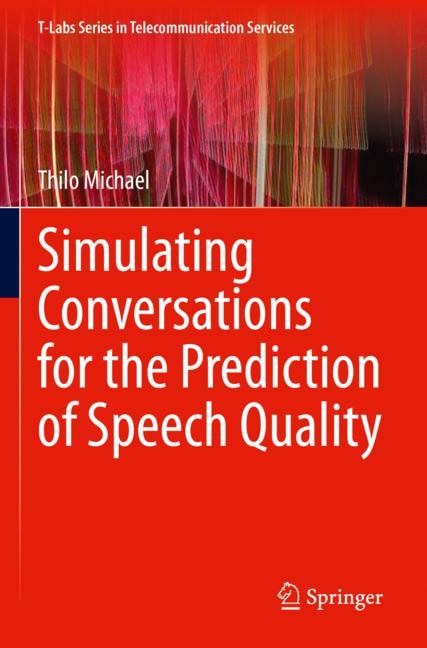 Couverture_Simulating Conversations for the Prediction of Speech Quality