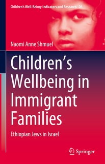 Front cover_Children's Wellbeing in Immigrant Families