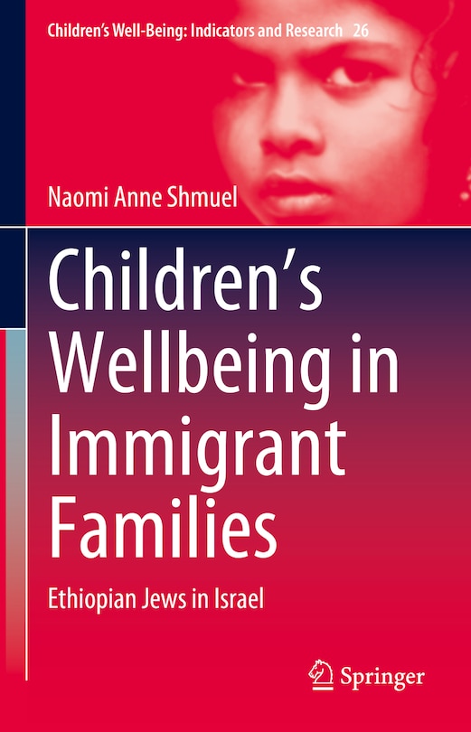 Front cover_Children's Wellbeing in Immigrant Families
