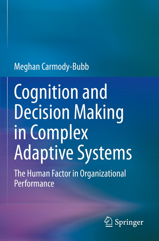 Couverture_Cognition and Decision Making in Complex Adaptive Systems