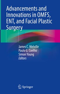 Couverture_Advancements and Innovations in OMFS, ENT, and Facial Plastic Surgery