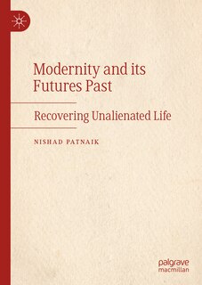 Front cover_Modernity and its Futures Past